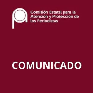 CEAPP otorga medidas de protección a periodista de Poza Rica