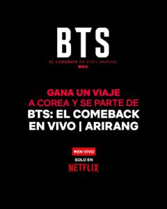 Netflix te lleva a ver el comeback de BTS