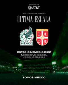 México enfrentará a Serbia previo al Mundial