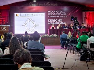 Consolidan la “Buena Administración Pública” como un derecho fundamental en el Congreso de Derecho Administrativo en la Universidad de Xalapa